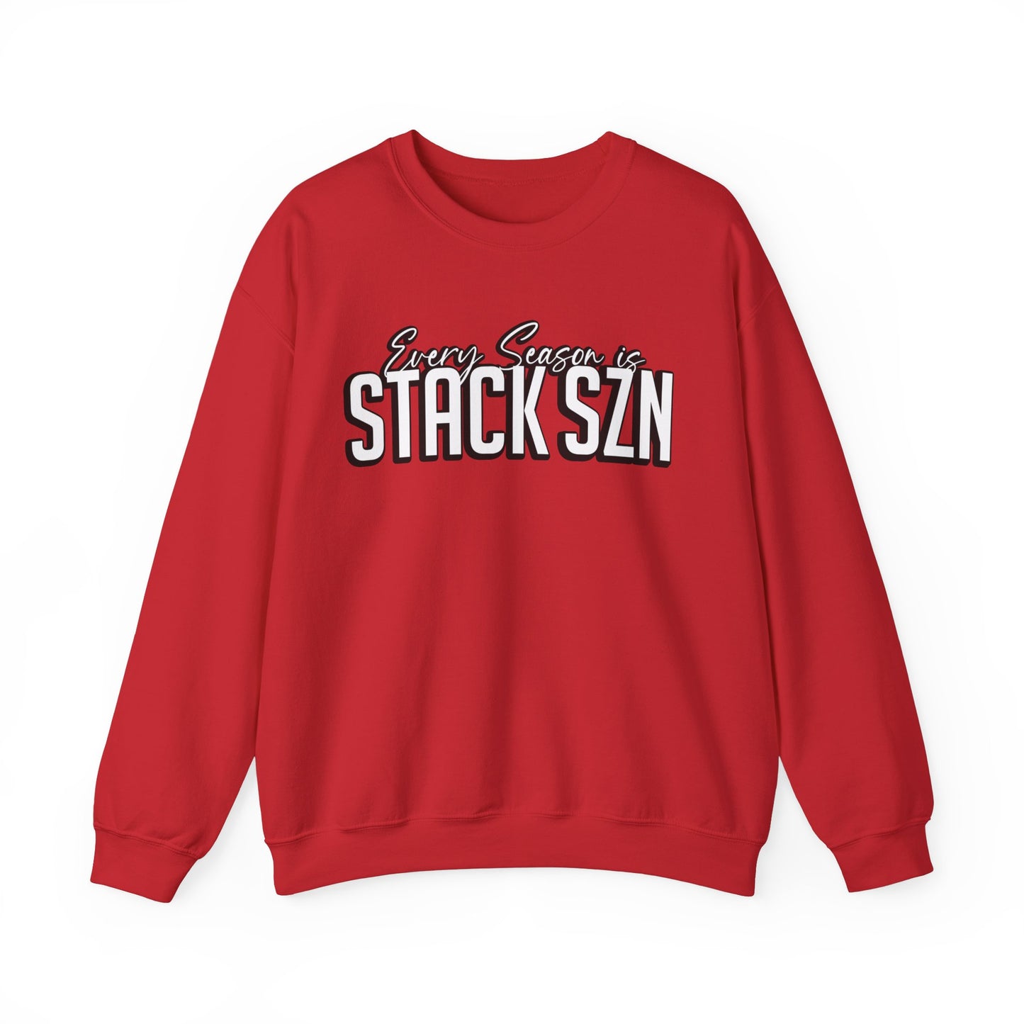 Every Season Is Stack Season Sweatshirt