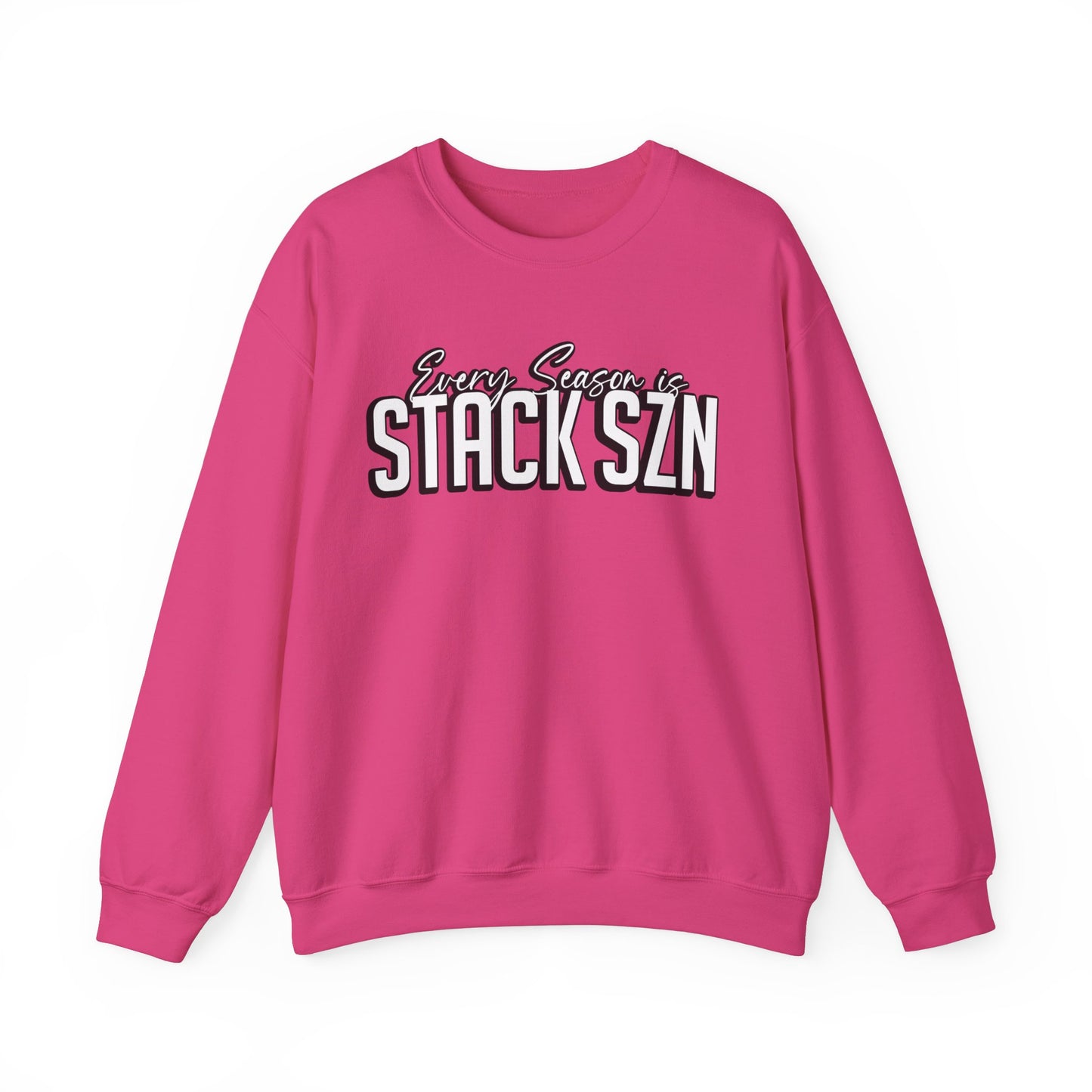 Every Season Is Stack Season Sweatshirt